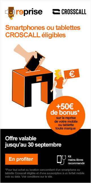 Bonus Crosscall 50€